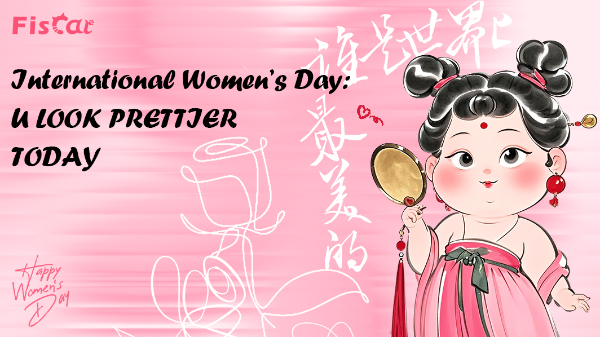 国際女性デー：U LOOK PRETTIER TODAY