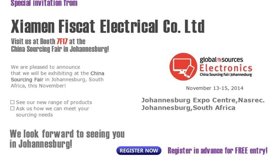 Fiscatは2014年11月11日から19日まで南アフリカのヨハネスブルグで開催されるGlobal Source Electronicsに出席する